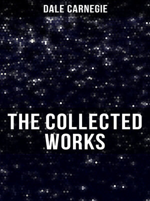 cover image of The Collected Works of Dale Carnegie